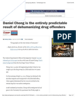 Daniel Chong Is The Entirely Predictable Result of Dehumanizing Drug Offenders - The Washington Post