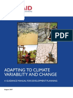 Adapting To Climate Variability and Change: A Guidance Manual For Development Planning