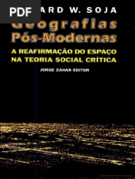 Edward W. Soja -  Geografias pós-modernas.pdf