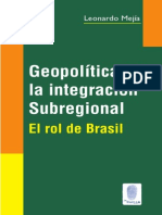 La Geopolítica de Integración y El Rol de Brasil