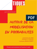 Autour de La Modelisation Des Probabilites