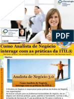 Como Analista de Negócio Interage Com As Práticas Da ITIL®: Rildo F Santos