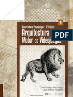 Desarrollo de Videojuegos 2 Edicion. Arquitectura Del Motor de Videojuegos PDF