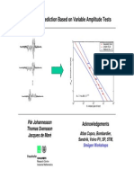 Fatigue Life Prediction Based On Variable Amplitude Tests: Pär Johannesson Thomas Svensson Jacques de Maré