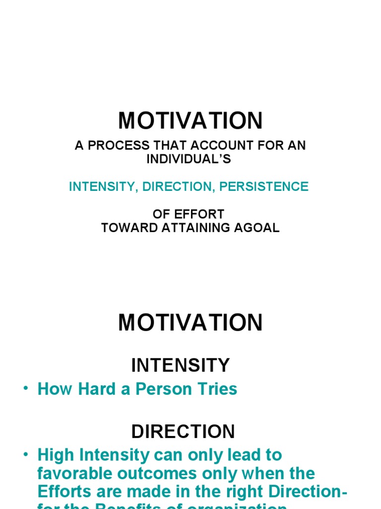 Understanding Motivation: Intensity & Direction | PDF | Motivation ...