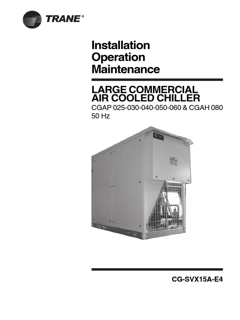 Trane Iom Air Cooled Scroll Cgap Cgah Air Conditioning Physical Quantities