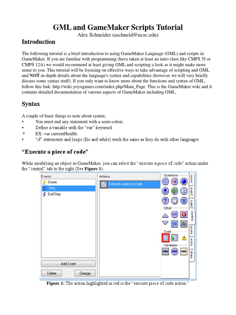 GML and Gamemaker Scripts Tutorial: Alex Schneider (Aschneid@Ucsc - Edu ...