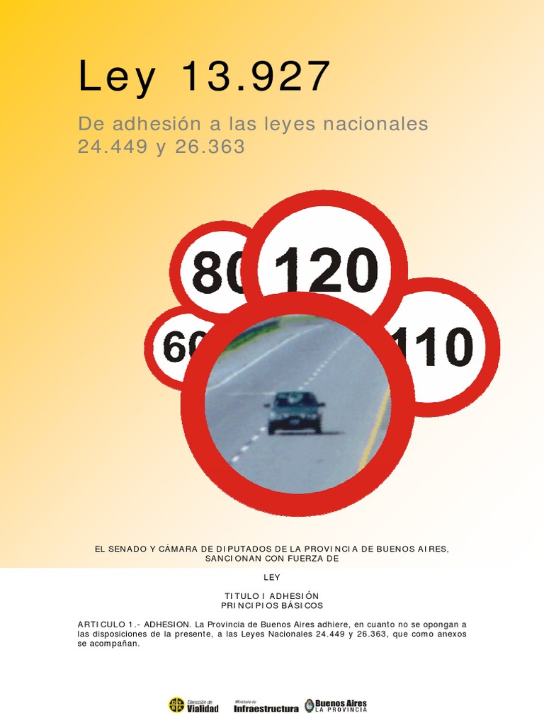Ley 13927 Adhesi n A Las Leyes 24449 Y 26363 PDF PDF Gobierno De