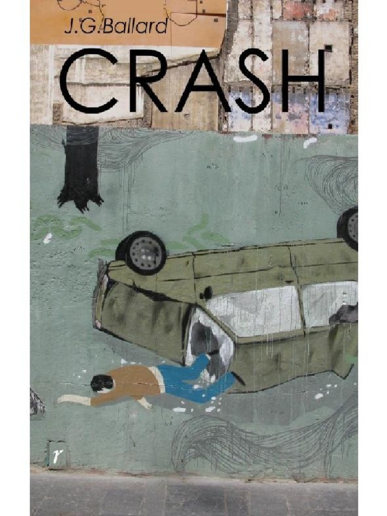 Crash Estranhos Prazeres J. G. Ballard Ficção científica Ciência