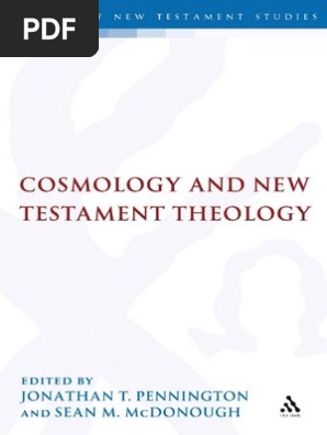 Cosmology And New Testament Theology Science Philosophical Science