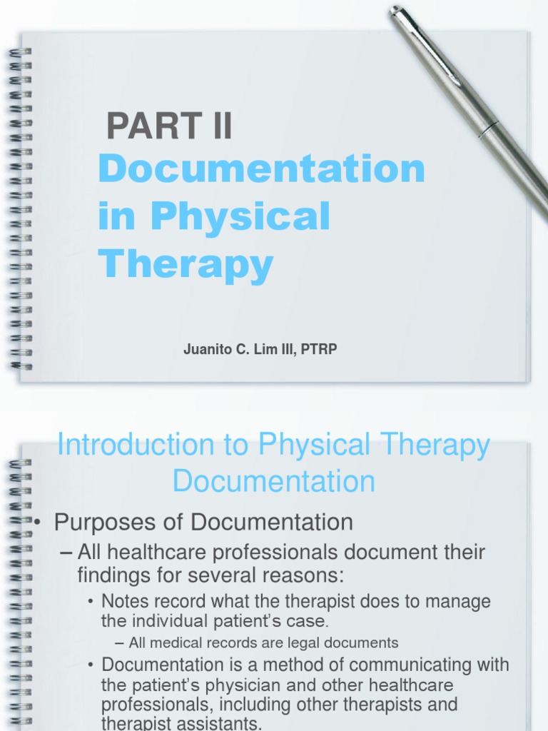 Documentation in Physical Therapy Physical Therapy Medical Record
