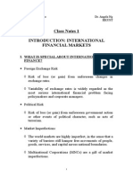 Class Notes 1 Introduction: International Financial Markets: I. What Is Special About International Finance?