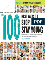 100 Ways To Stop Aging and Stay Young