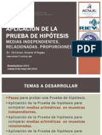 09 2014 Aplicacion PH. Medias Relacionadas e Independientes. Proporciones. JUEVES 8.5.14