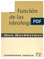 Max Horkheimer La Funcion de Las Ideologias