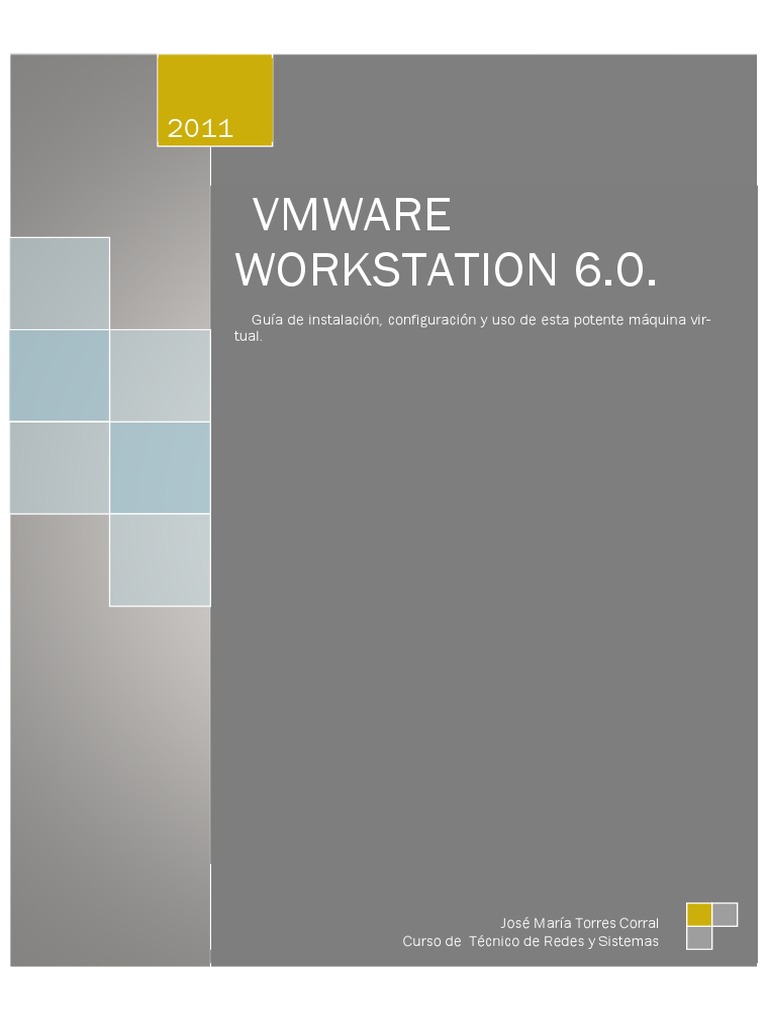 Vmware 6 0 Guc3ada de Instalacic3b3n y Uso | PDF | Máquina virtual | V ...