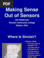 Making Sense Out of Sensors: Jim Halderman Sinclair Community College Dayton, Ohio