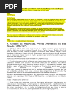 HALL, Peter. Cidades Do Amanhã - Uma História Intelectual Do Planejamento e Do Projeto Urbanos No Século XX. São Paulo, Editora Perspectiva, 2011 (2ª Ed.)