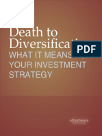 Death To Diversification: What It Means For Your Investment Strategy