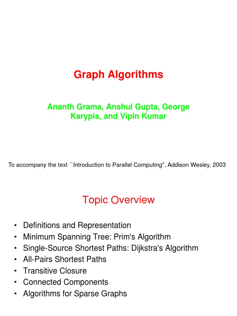 Graph Algorithms: Ananth Grama, Anshul Gupta, George Karypis, and Vipin ...
