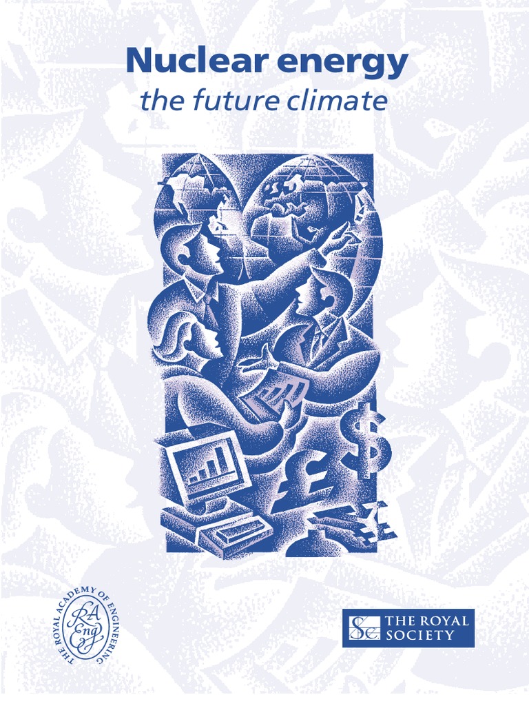Nuclear Energy The Future Climate | PDF | Renewable Energy | Global Warming