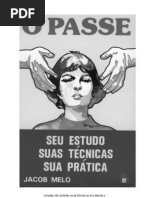 Passe (Melo Jacob) Seu Estudo Suas Tecnicas Sua Pratica