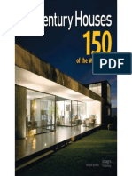 21st Century Houses 150 of The World's Best