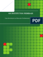 Os Institutos Federaisl