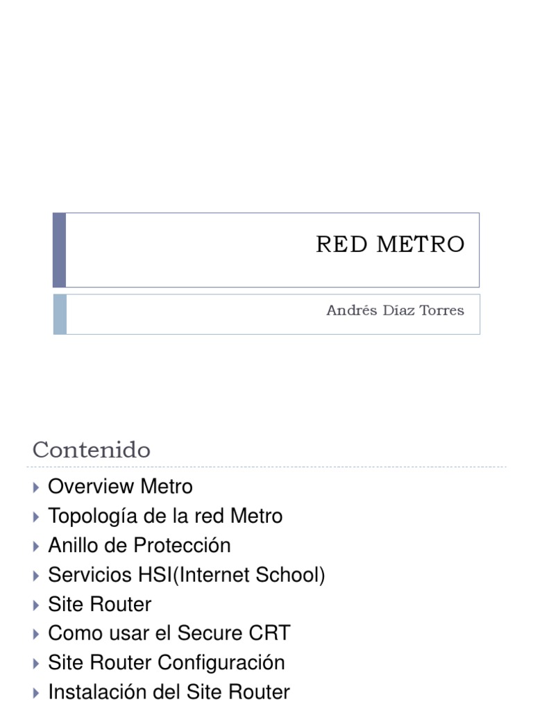 Estructura y Configuración de la Red Metro | PDF | Enrutador ...