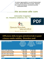 Il Corretto Accesso Alle Cure: Antonella Cingolani Ist. Malattie Infettive, Pol. "A. Gemelli"