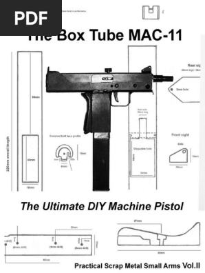 The Box Tube MAC-11 (Practical Scrap Metal Small Arms Vol.2) PDF ...