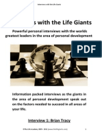 Interviews With Life Giants