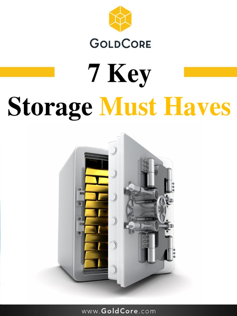 7 Key Storage Must Haves Gold | PDF