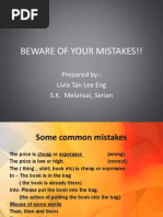 Beware of Your Mistakes!!: Prepared By:-Livia Tan Lee Eng S.K. Melansai, Serian