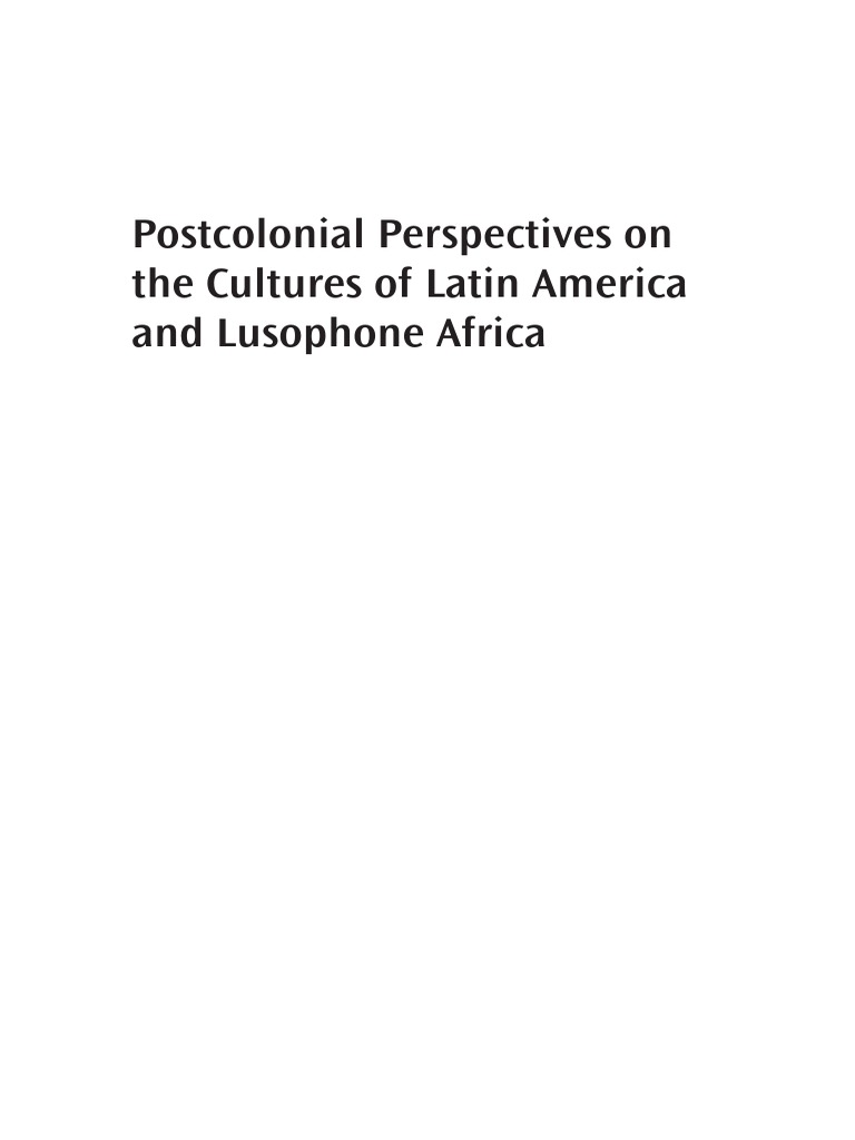 64522858 Post Colonial Perspectives On The Cultures Of Latin - 