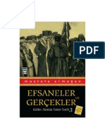 Mustafa Armağan - Efsaneler Ve Gerçekler