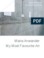 "My Most Favourite Art" de Maria Anwander (2009)