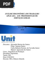 Análise Ergonômica Do Trabalho Aplicado Aos Profissionais Da