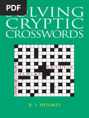 Solving Cryptic Crosswords, PDF, Crossword