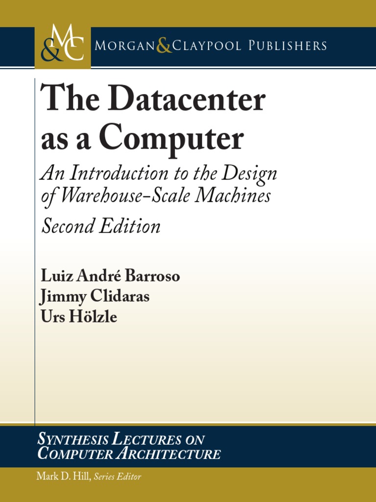 The Data Center As A Computer | PDF | Data Center | Cloud Computing