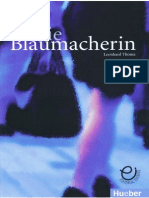 Die Blaumacherin