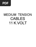 Medium Tension: Cables 11 K.VOLT