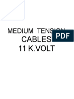 Medium Tension: Cables 11 K.VOLT