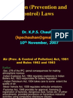 Pollution (Prevention and Control) Laws: Dr. K.P.S. Chauhan 10 November, 2007