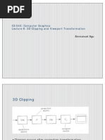 CS 543: Computer Graphics Lecture 8: 3D Clipping and Viewport Transformation