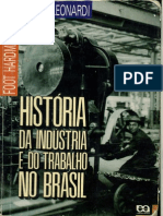 História Da Indústria e Do Trabalho No Brasil