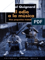 Quignard, Pascal - El Odio a La Musica (Ed. a Bello)
