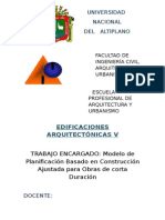 Modelo de Planificación Basado en Construcción Ajustada Para Obras de Corta Duración