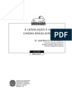A Legislação e o Cinema Brasileiro
