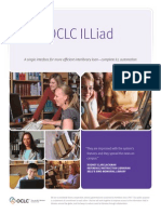 Oclc Illiad: A Single Interface For More Efficient Interlibrary Loan-Complete ILL Automation